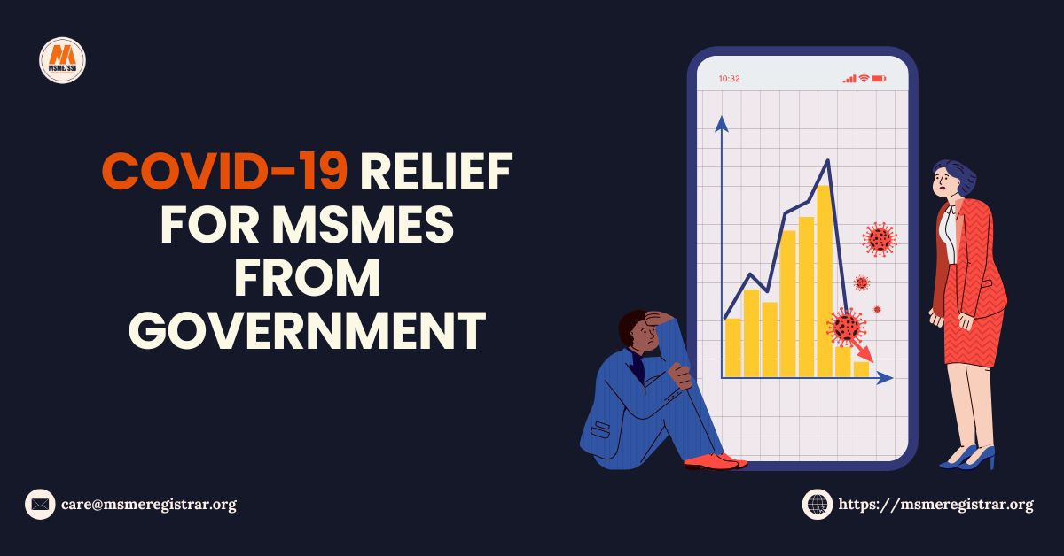 COVID-19 Relief for MSMEs from Government